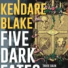 Three dark crownsFive Dark Fates