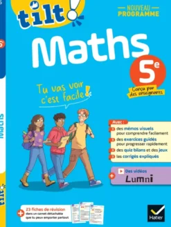 Tilt ! - Maths 5e - Nouveau programme