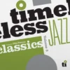 Timeless Jazz Classics Vo # Various Artist