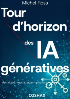 Tour d'horizon des IA génératives