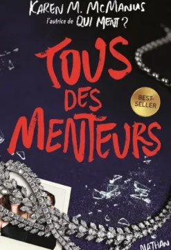 Tous des menteurs