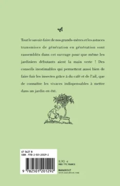 Tout ce que votre grand-mère aurait dû vous apprendre au jardin
