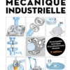 Toute la mécanique industrielle