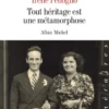 Tout héritage est une métamorphose