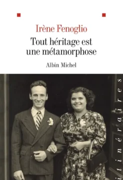 Tout héritage est une métamorphose