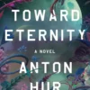 Toward Eternity