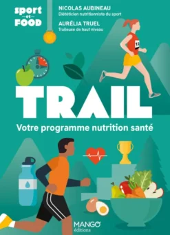 Trail - Votre programme nutrition santé