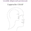 Traitement Du Trouble Depressif Persistant : L'Approche Cbaps