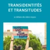 Transidentités et transitudes