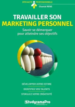 Travailler son marketing personnel