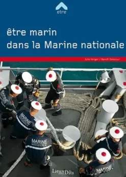 Être marin dans la Marine nationale