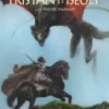 Tristan & Iseult - Tome 03