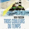Trois couleurs du temps