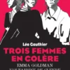 Trois femmes en colère
