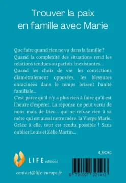 Trouver la paix en famille avec Marie