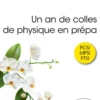 Un an de colles de physique en prépa