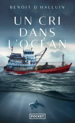 Un cri dans l'océan