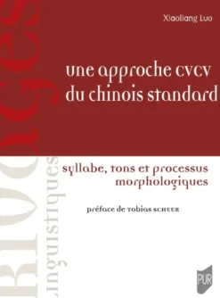 Une approche CVCV du chinois standard