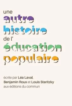 Une autre histoire de l'éducation populaire