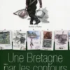 Une Bretagne par les contours : De Binic à Pleubian Tome 3