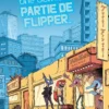 Une dernière partie de flipper...
