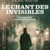 Une enquête d'Anselme PlanchecLe chant des invisibles