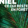 Une enquête du capitaine Anato en Amazonie françaiseCe qui reste en forêt