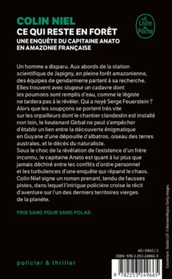 Une enquête du capitaine Anato en Amazonie françaiseCe qui reste en forêt