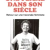 Une femme dans son siècle