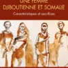 Une femme djiboutienne et somalie