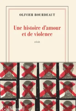 Une histoire d'amour et de violence