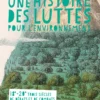 Une histoire des luttes pour l'environnement
