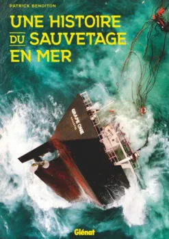 Une histoire du sauvetage en mer
