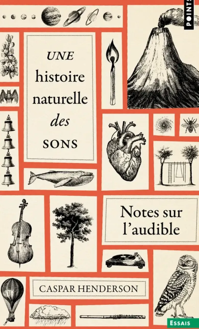 Une histoire naturelle des sons