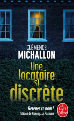 Une locataire si discrète