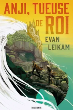 Une marée de sang, T1 : Anji, tueuse de roi