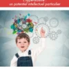Un enfant spécial - l'hyperactivité, un potentiel intellectuel particulier