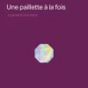 Une paillette à la fois - Journal d'une reine : DRAG QUEEN