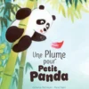 Une plume pour Petit Panda