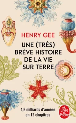 Une (très) brève histoire de la vie sur terre