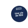 Une Vie De Fele : Heurs Et Malheurs D'Un Patient Ordinaire