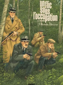 Un flic sous l'Occupation - Tome 02
