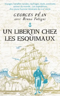 Un libertin chez les Esquimaux