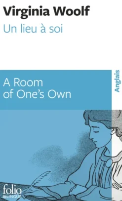 Un lieu à soi / A Room of One's Own