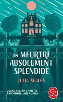 Un meurtre absolument splendide