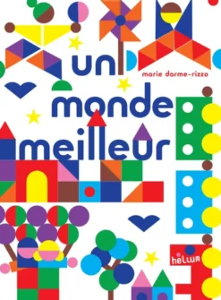 Un monde meilleur
