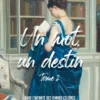 Un mot, un destin - Tome 2
