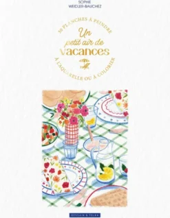 Un petit air de vacances : un album à colorier