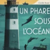 Un Phare sous l'océan