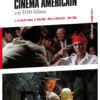 Un siècle de cinéma américain en 100 films (1960-2000)